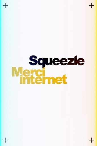 Squeezie : Merci Internet